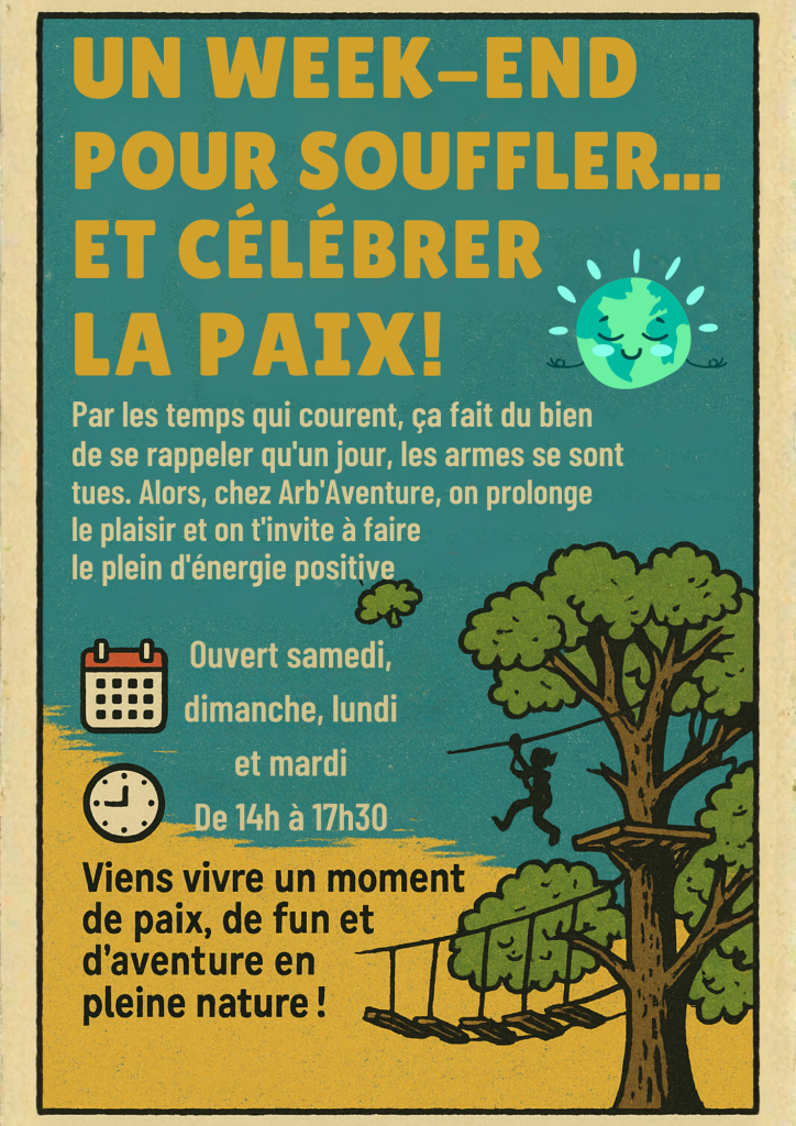 Week-end de l'armistice à Arb'aventure